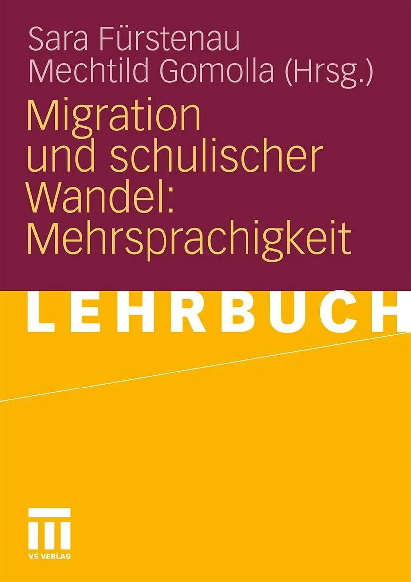 Cover: 9783531153810 | Migration und schulischer Wandel: Mehrsprachigkeit | Gomolla (u. a.)