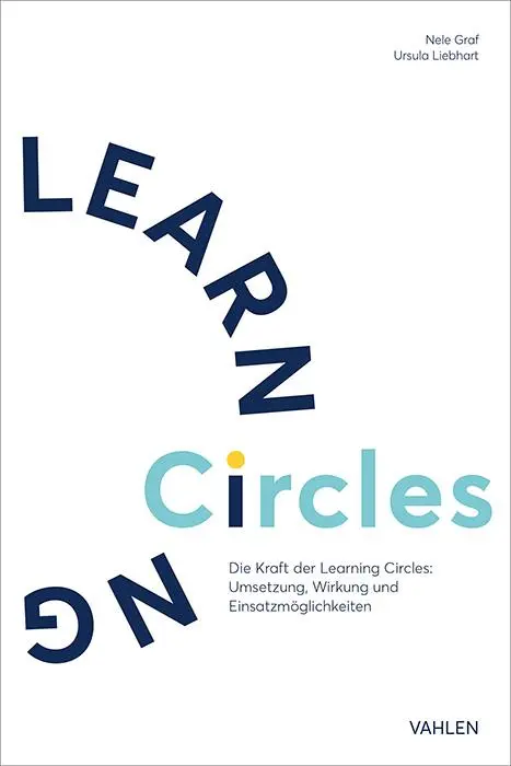Cover: 9783800673810 | Die Kraft der Learning Circles | Nele Graf (u. a.) | Taschenbuch