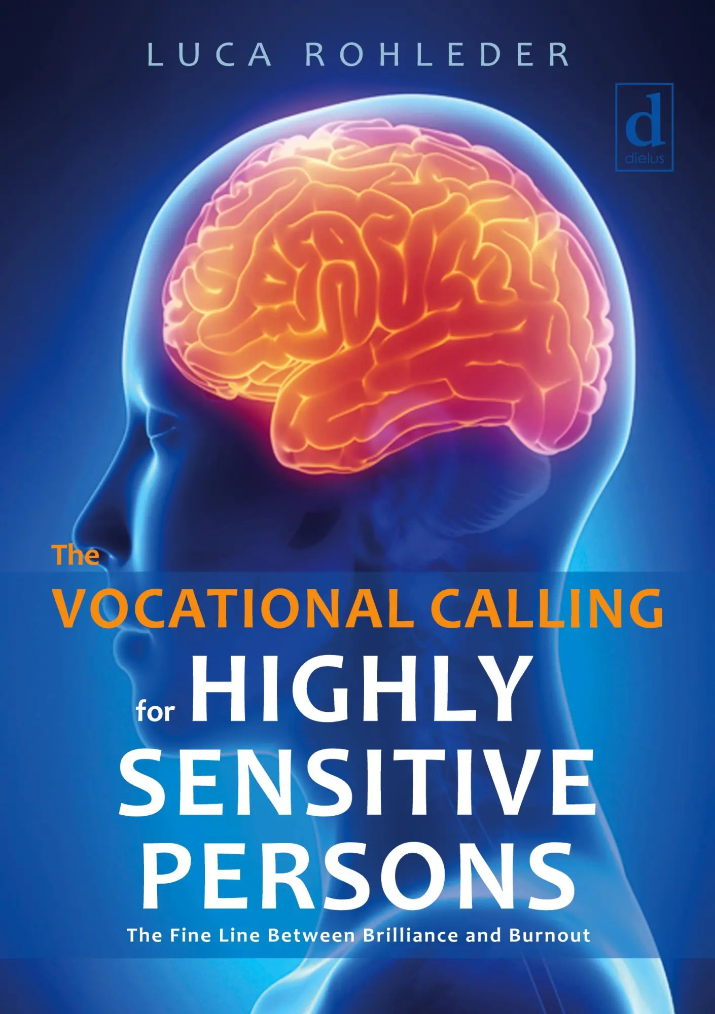 Cover: 9783819413810 | The Vocational Calling for Highly Sensitive Persons | Luca Rohleder