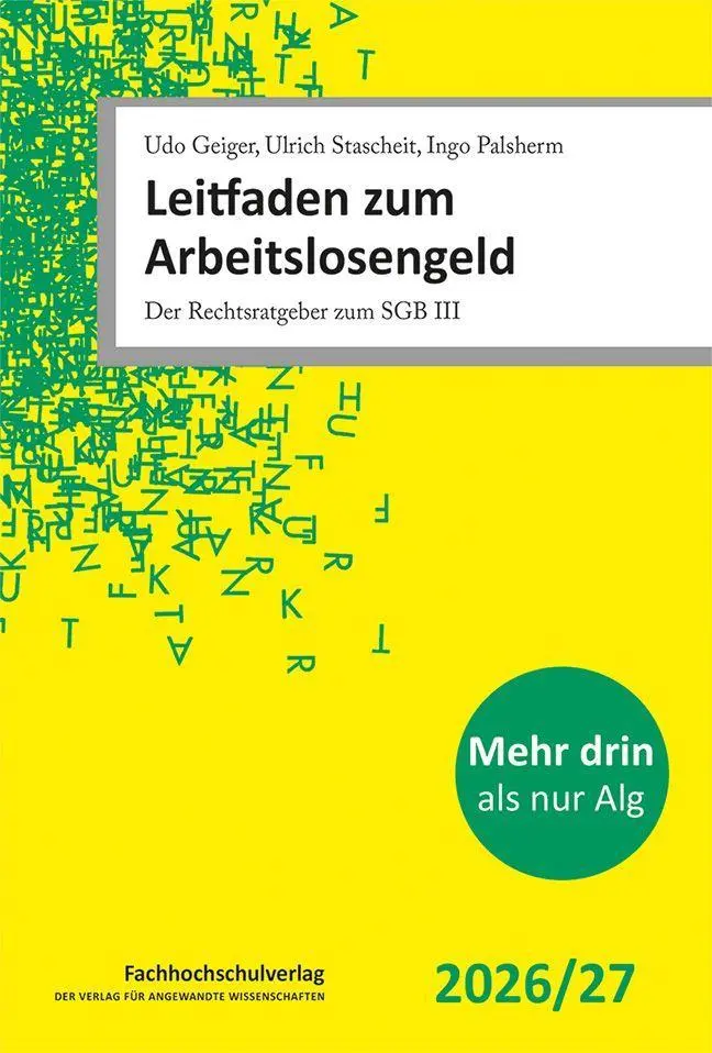 Cover: 9783824813810 | Leitfaden zum Arbeitslosengeld | Der Rechtsratgeber zum SGB III | Buch