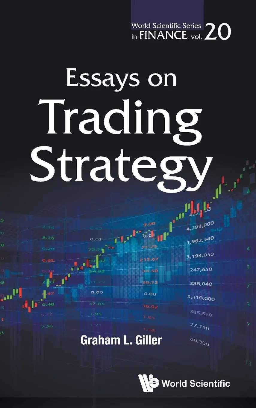 Cover: 9789811273810 | ESSAYS ON TRADING STRATEGY | Graham L Giller | Buch | Englisch | 2023