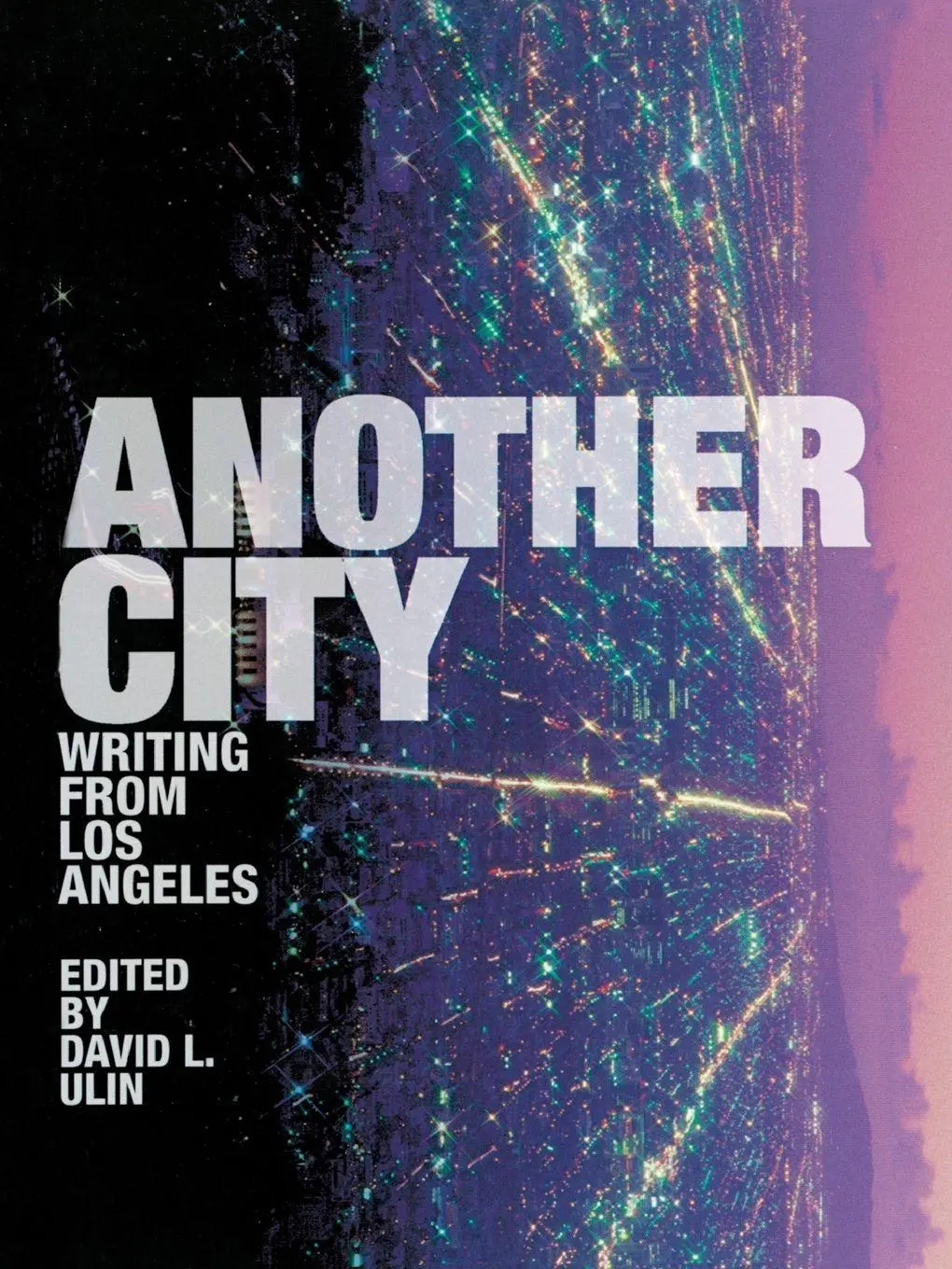 Cover: 9780872863910 | Another City | Writing from Los Angeles | David L Ulin | Taschenbuch