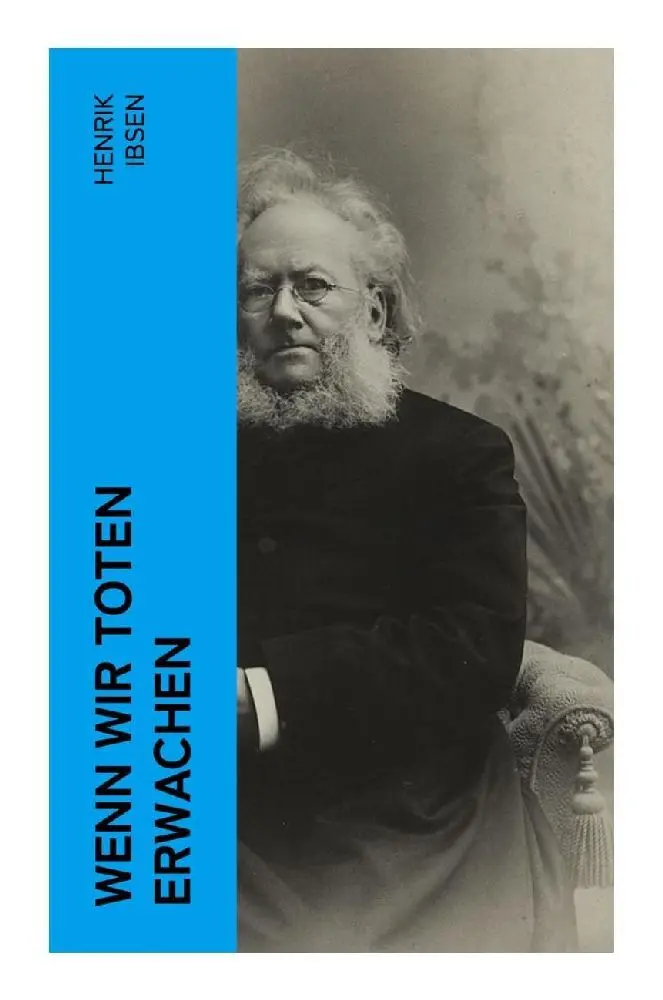 Cover: 9788027353910 | Wenn wir Toten erwachen | Henrik Ibsen | Taschenbuch | 144 S. | 2022