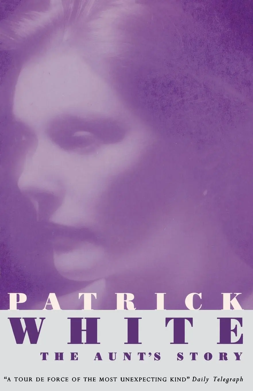 Cover: 9780099324010 | The Aunts Story | Patrick White | Taschenbuch | Englisch | 1994