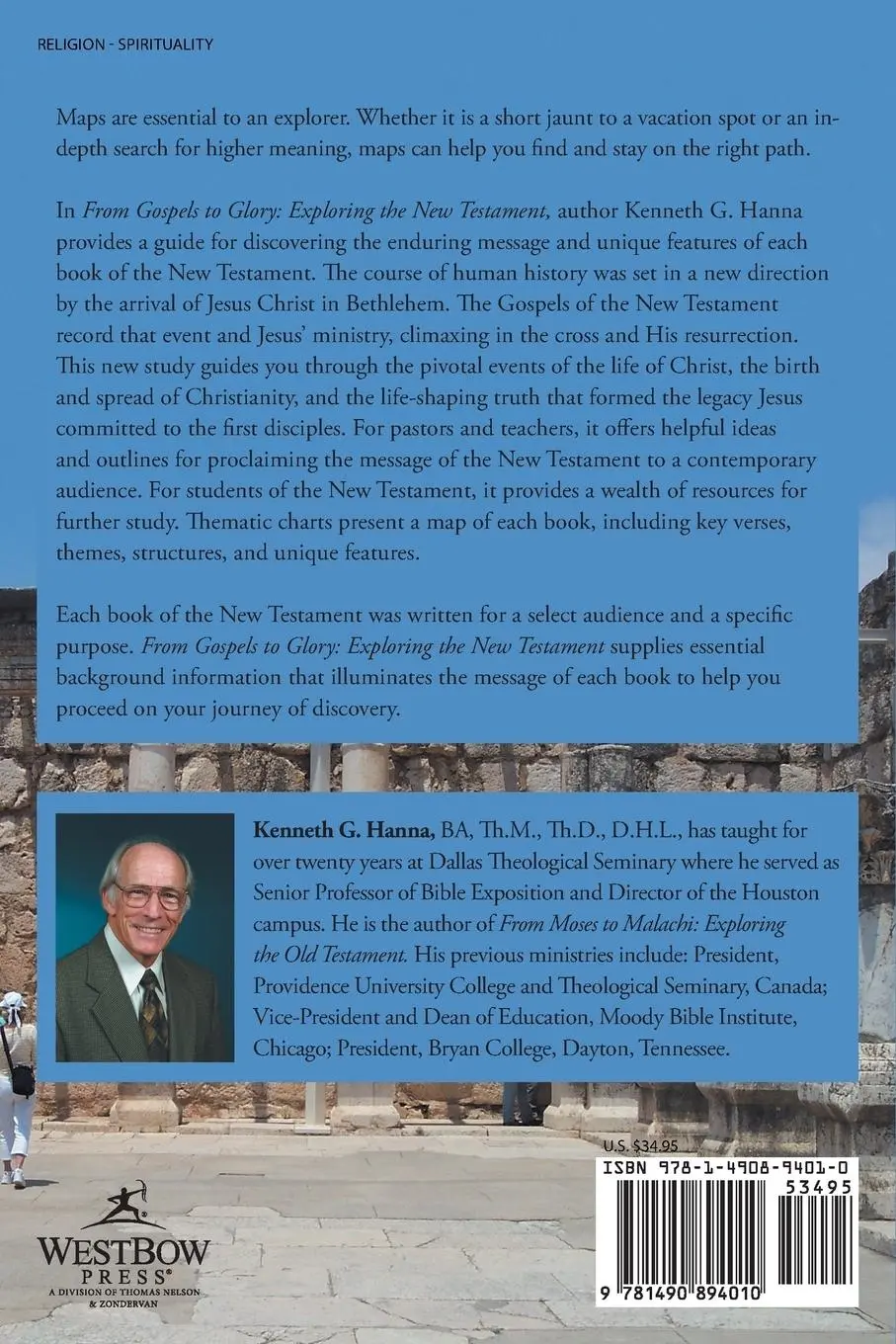 Rückseite: 9781490894010 | From Gospels to Glory | Exploring the New Testament | Kenneth G. Hanna