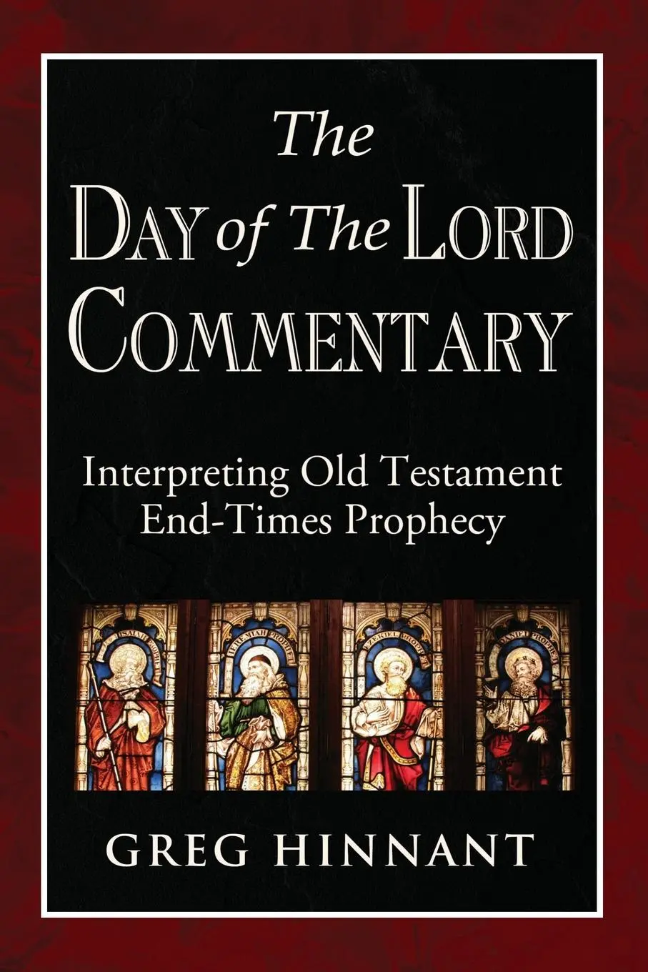 Cover: 9781662914010 | The Day of The Lord Commentary | Greg Hinnant | Taschenbuch | Englisch