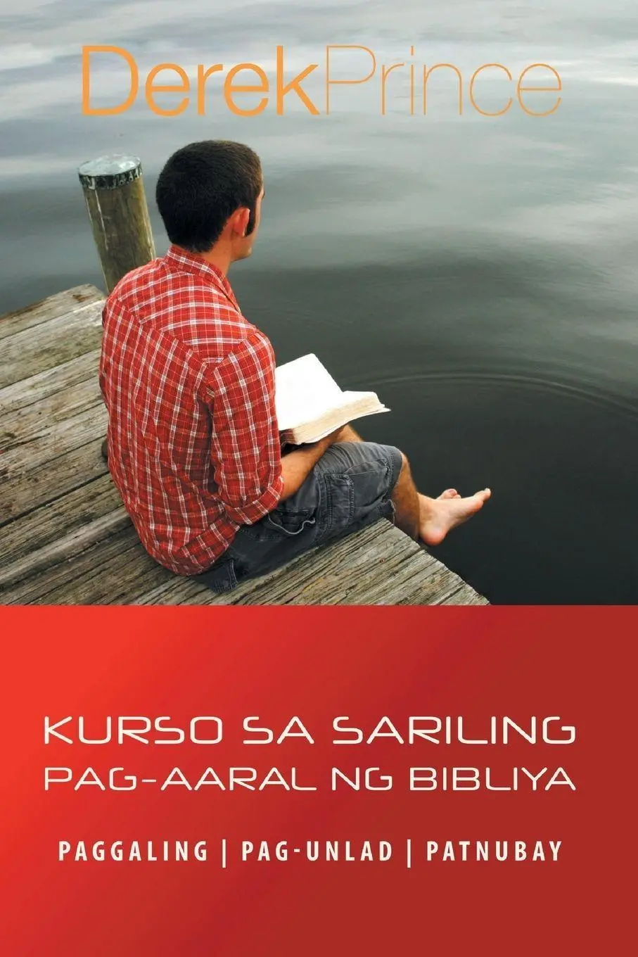 Cover: 9781782634010 | Self Study Bible Course - TAGALOG | Derek Prince | Taschenbuch | 2017