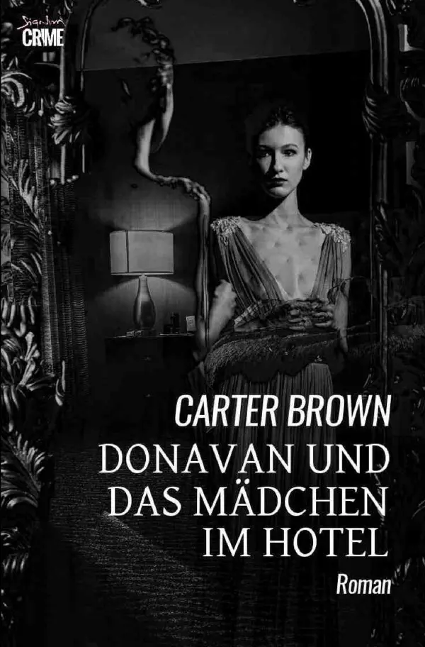 Cover: 9783819084010 | Donavan und das Mädchen im Hotel | Der Crime-Noir-Klassiker!. DE