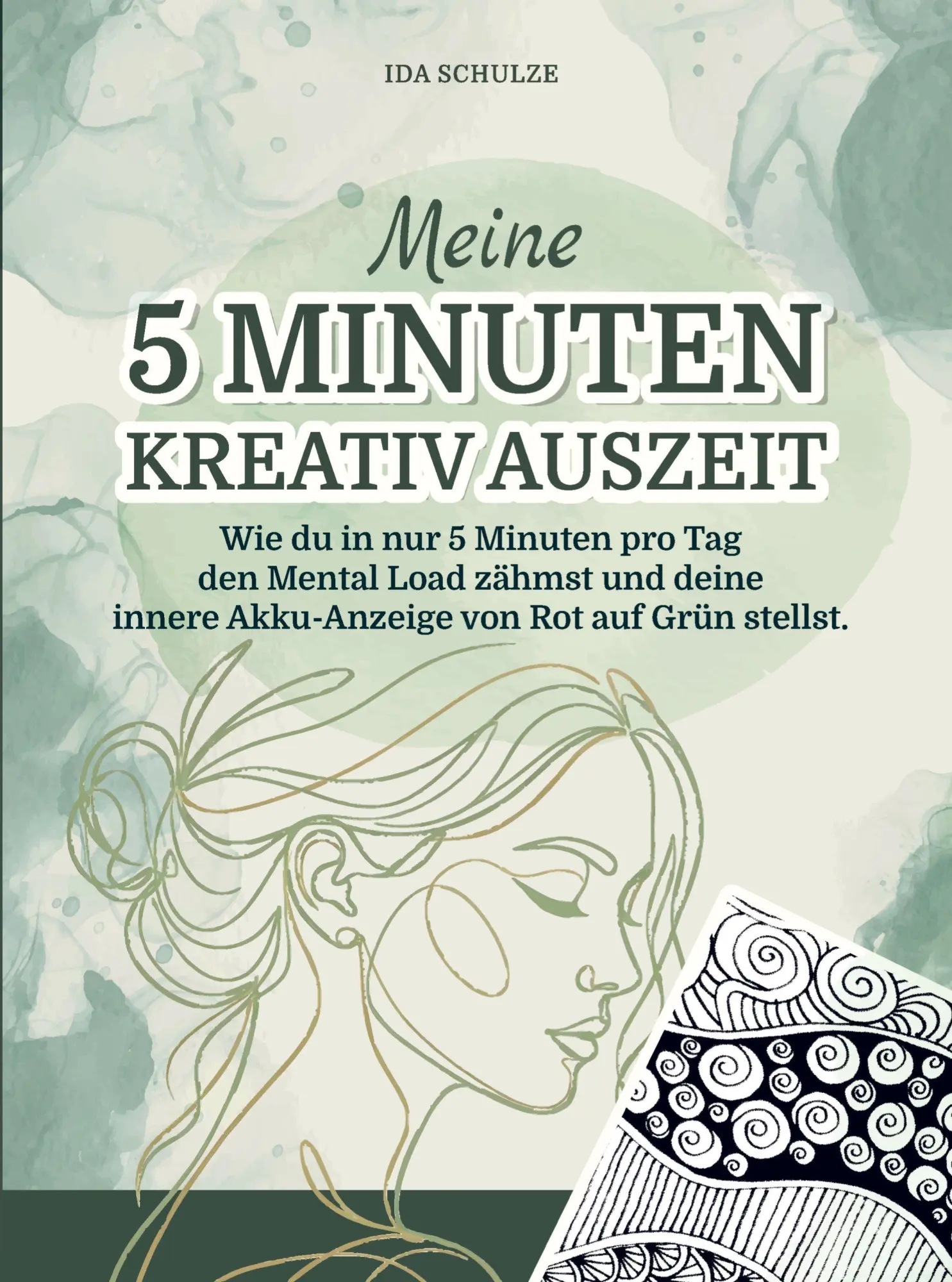 Cover: 9783903684010 | Meine 5-Minuten-Kreativ-Auszeit | Ida Schulze | Taschenbuch | 148 S.