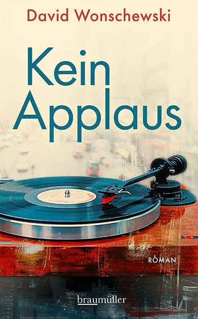 Cover: 9783992004010 | Kein Applaus | David Wonschewski | Buch | 384 S. | Deutsch | 2025