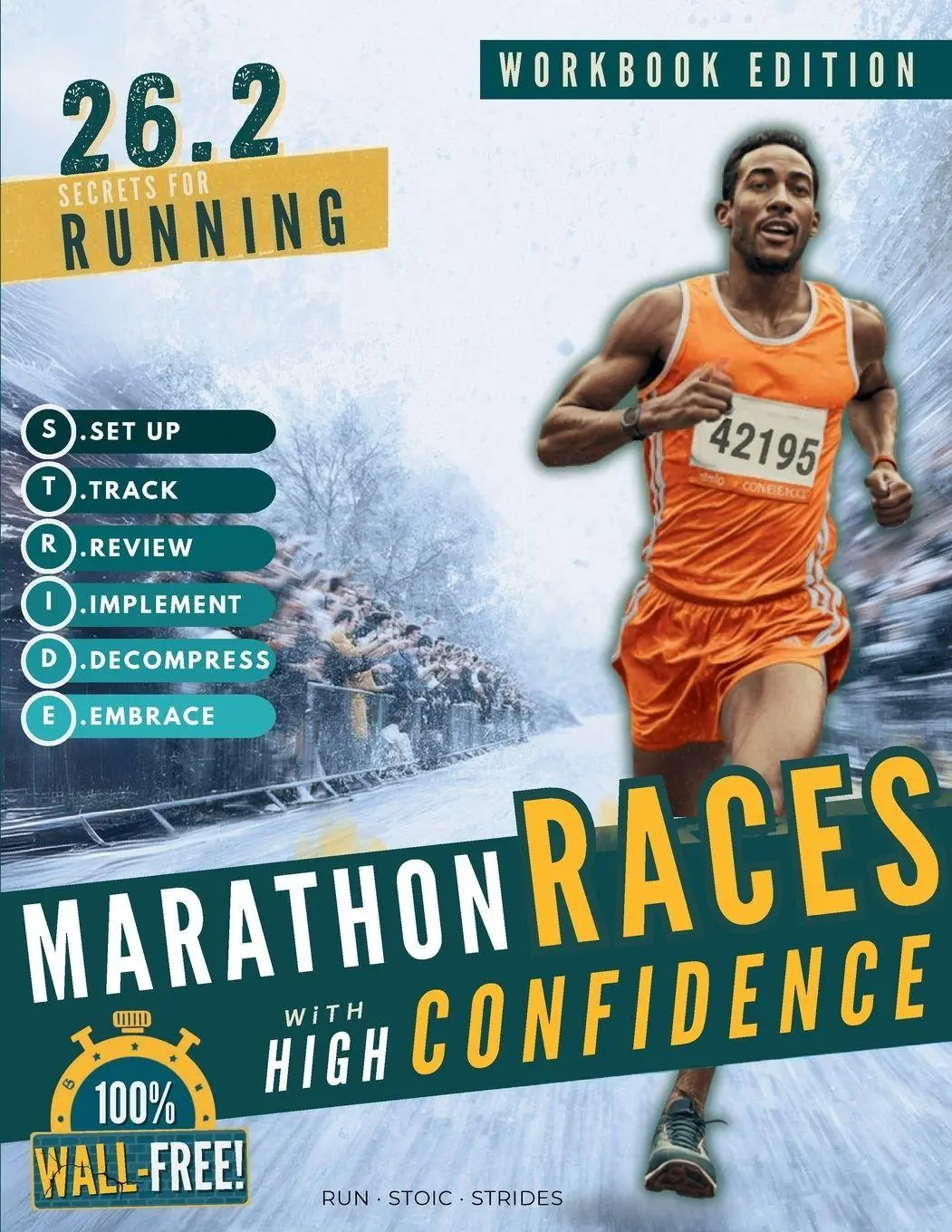 Cover: 9791097924010 | 26.2 Secrets for Running Marathon Races with High Confidence | Strides