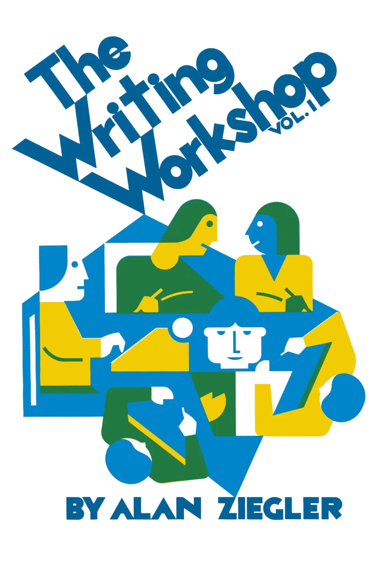 Cover: 9780915924110 | The Writing Workshop | How to Teach Creative Writing Volume 1 | Buch