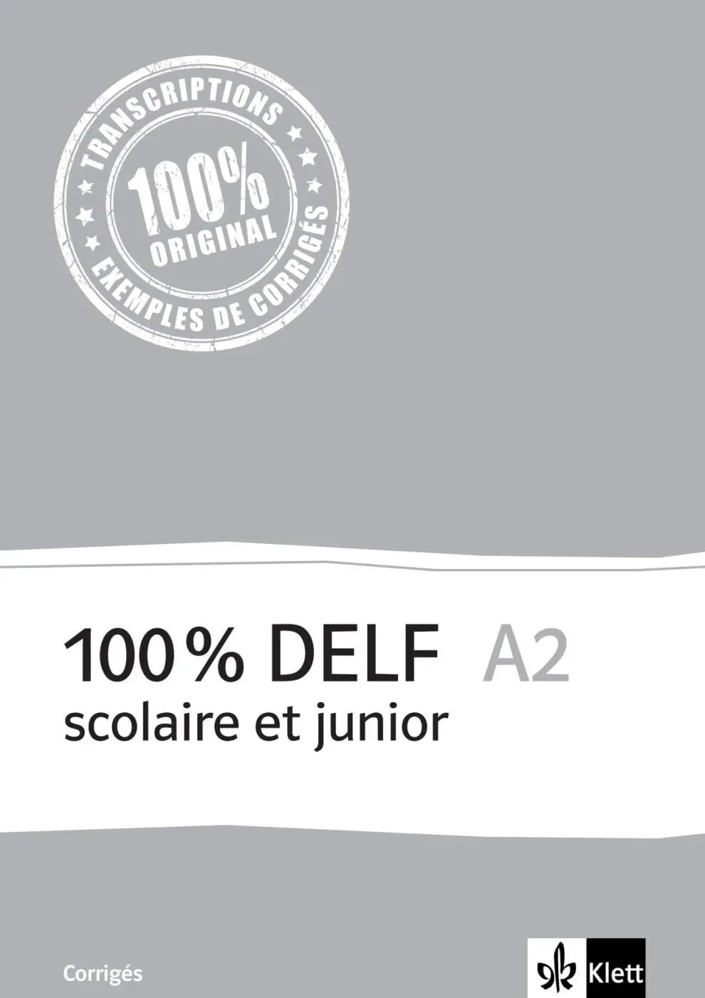 Cover: 9783125294110 | 100% DELF A2 - V'ersion scolaire et junior. Corrigés | Angele | 72 S.