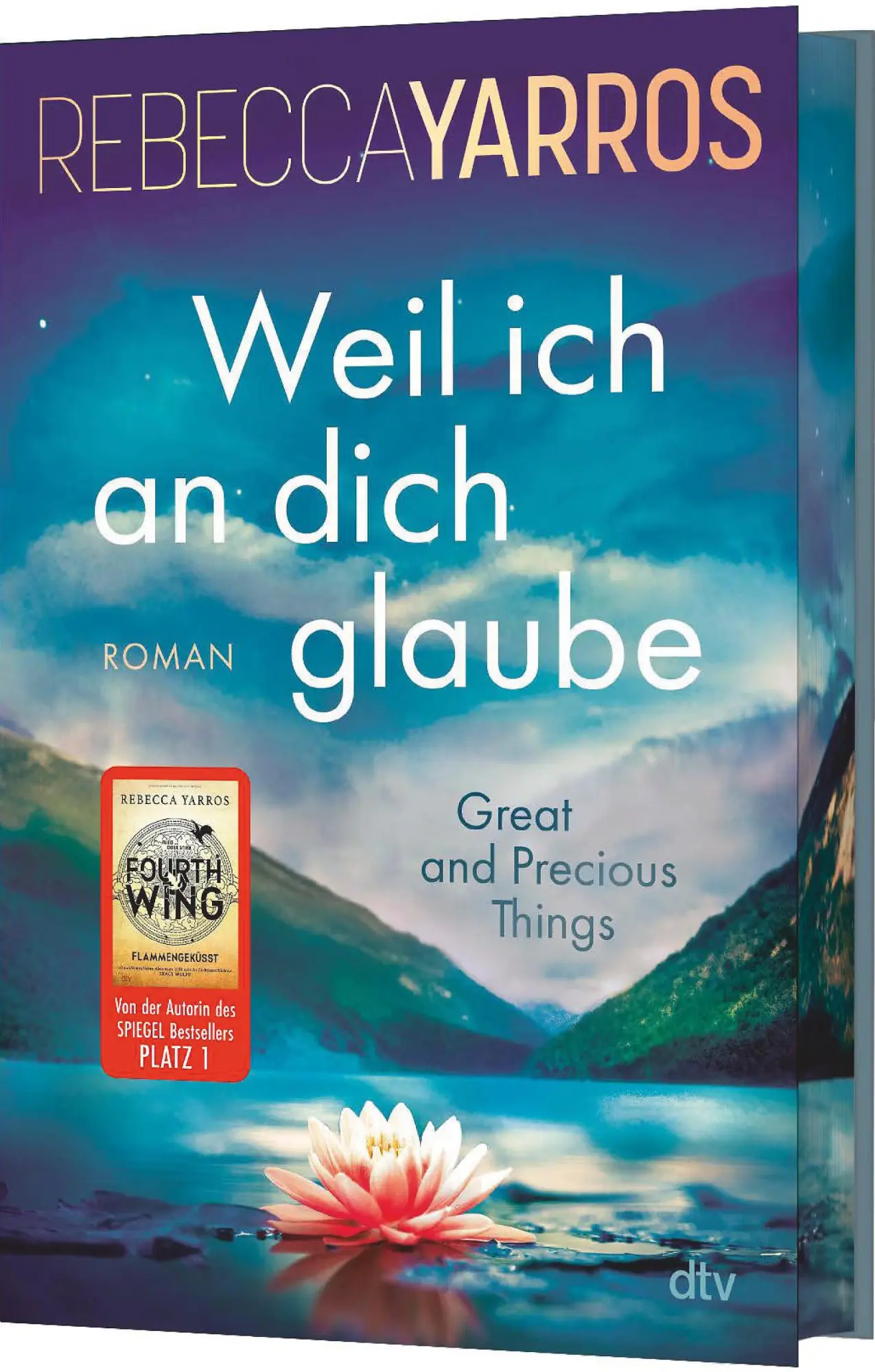 Cover: 9783423284110 | Weil ich an dich glaube - Great and Precious Things | Rebecca Yarros