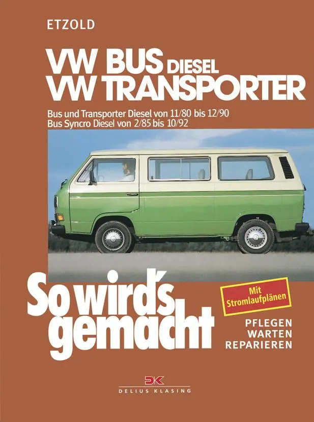 Cover: 9783768804110 | So wird's gemacht, VW-Bus Diesel 1,6 l/37kW (50 PS) | Rüdiger Etzold