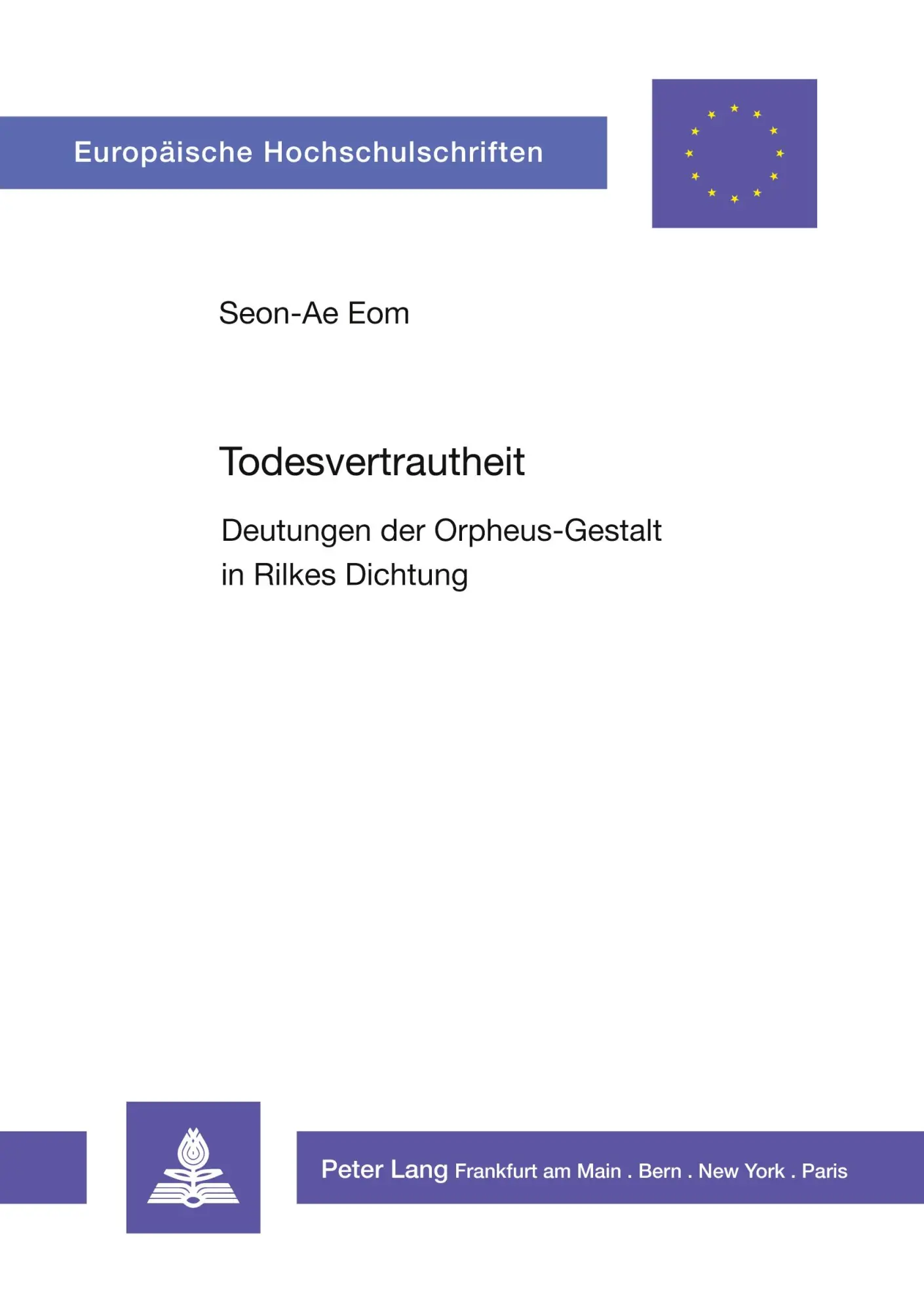 Cover: 9783820414110 | Todesvertrautheit | Deutungen der Orpheus-Gestalt in Rilkes Dichtung
