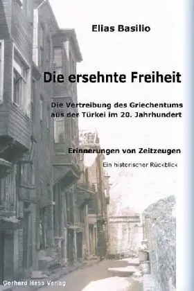 Cover: 9783873364110 | Die ersehnte Freiheit | Elias Basilio | Taschenbuch | Deutsch