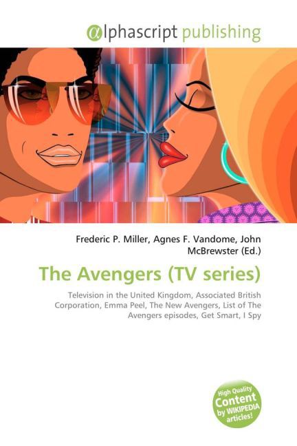 The Avengers (TV series) | Frederic P. Miller (u. a.) | Taschenbuch | Englisch | Alphascript Publishing | EAN 9786130084110 - Miller, Frederic P.