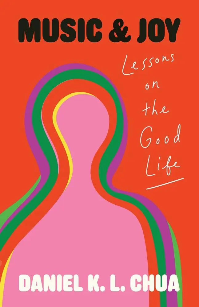 Cover: 9780300264210 | Music and Joy | Lessons on the Good Life | Daniel K L Chua | Buch