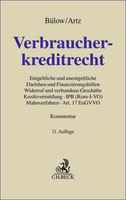 Cover: 9783406824210 | Verbraucherkreditrecht | Peter Bülow (u. a.) | Buch | Grauer Kommentar