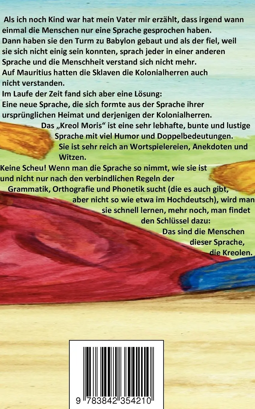 Rückseite: 9783842354210 | Kreol Moris | Einführung in die kreolische Sprache der Insel Mauritius