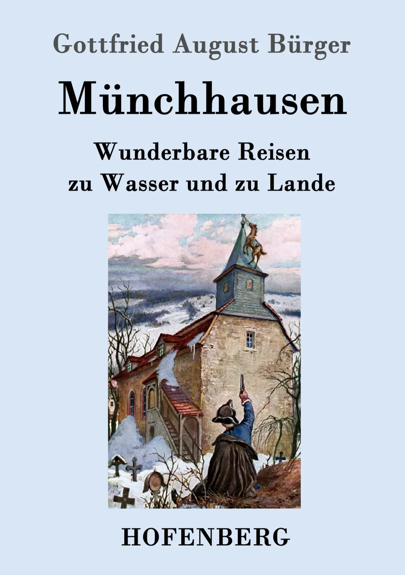 Cover: 9783843034210 | Münchhausen | Gottfried August Bürger | Taschenbuch | 80 S. | Deutsch
