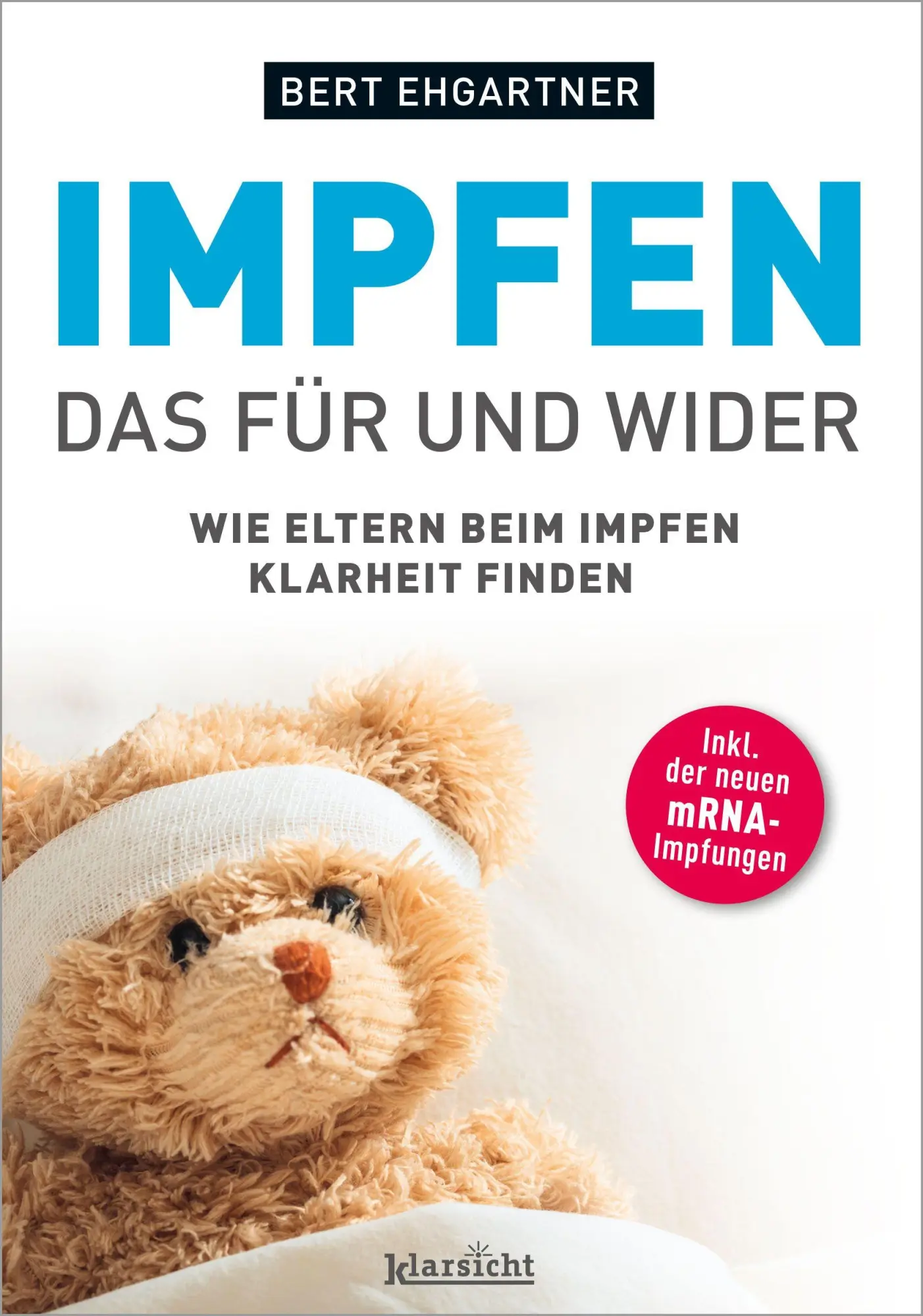 Cover: 9783985844210 | Impfen - Das Für und Wider | Wie Eltern beim Impfen Klarheit finden