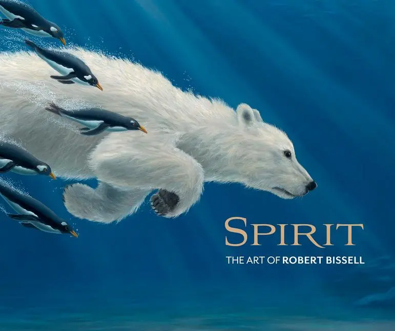 Cover: 9780764984310 | Spirit the Art of Robert Bissell | Robert Bissell | Buch | Gebunden