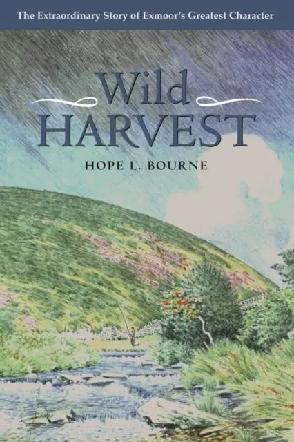 Cover: 9780861834310 | Wild Harvest | Hope L. Bourne | Buch | Gebunden | Englisch | 2001