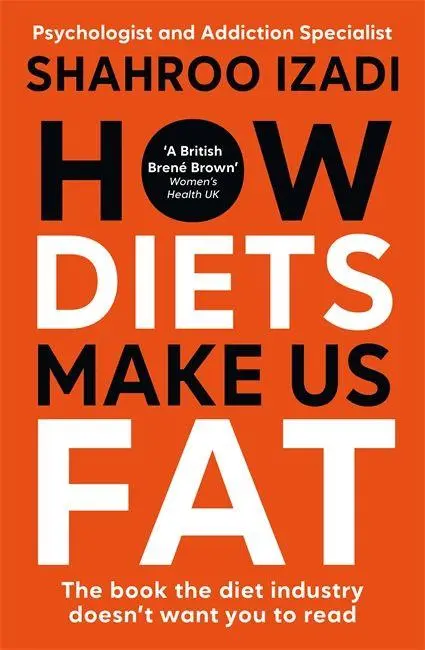 Cover: 9781785124310 | How Diets Make Us Fat | Shahroo Izadi | Taschenbuch | Leap | Paperback