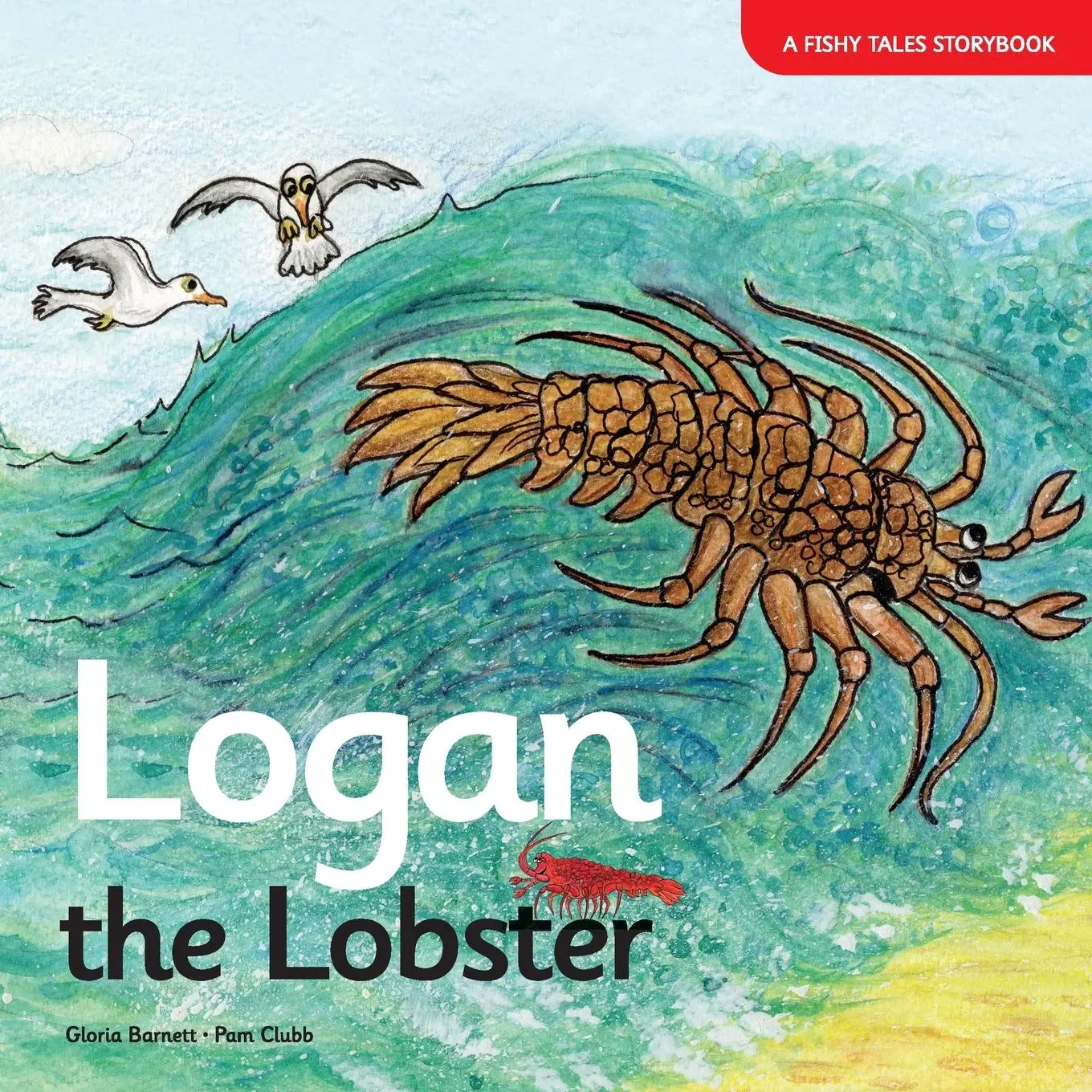 Cover: 9781838064310 | Logan the Lobster | Gloria Barnett | Taschenbuch | Englisch | 2021