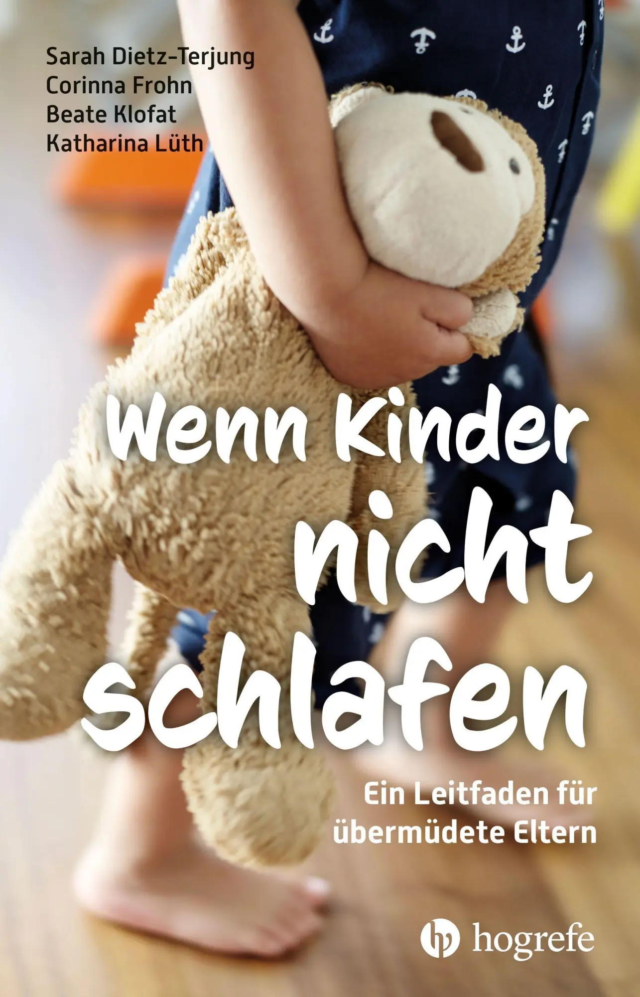Cover: 9783456864310 | Wenn Kinder nicht schlafen | Ein Leitfaden für übermüdete Eltern