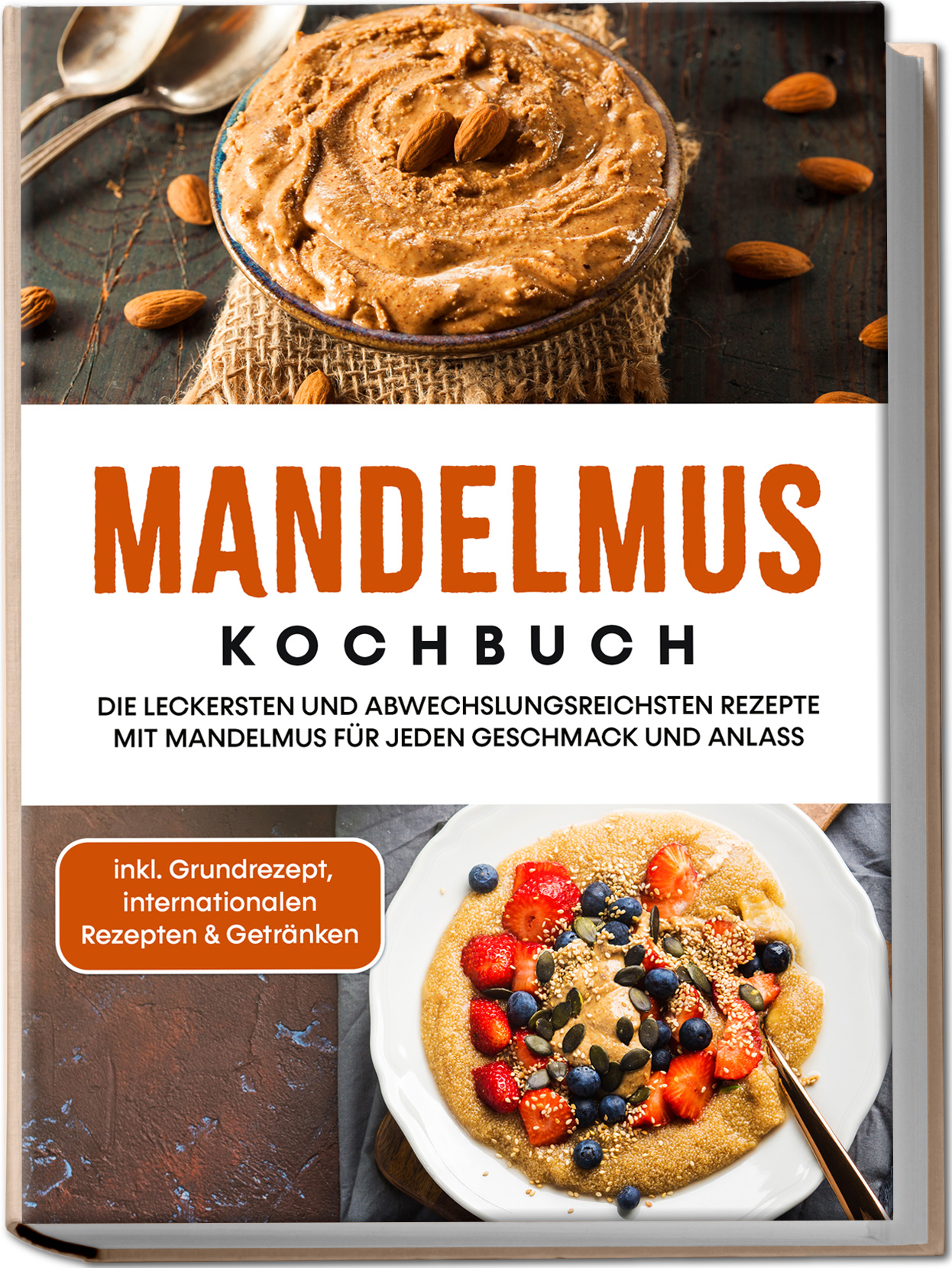 Cover: 9783969304310 | Mandelmus Kochbuch | Katharina Lohmann | Taschenbuch | 116 S. | 2023