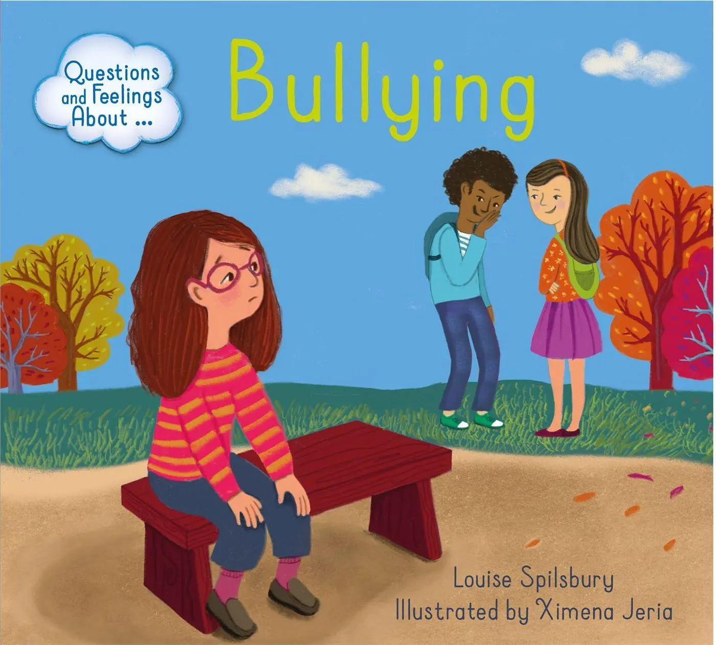 Cover: 9781445164410 | Questions and Feelings About: Bullying | Louise Spilsbury | Buch