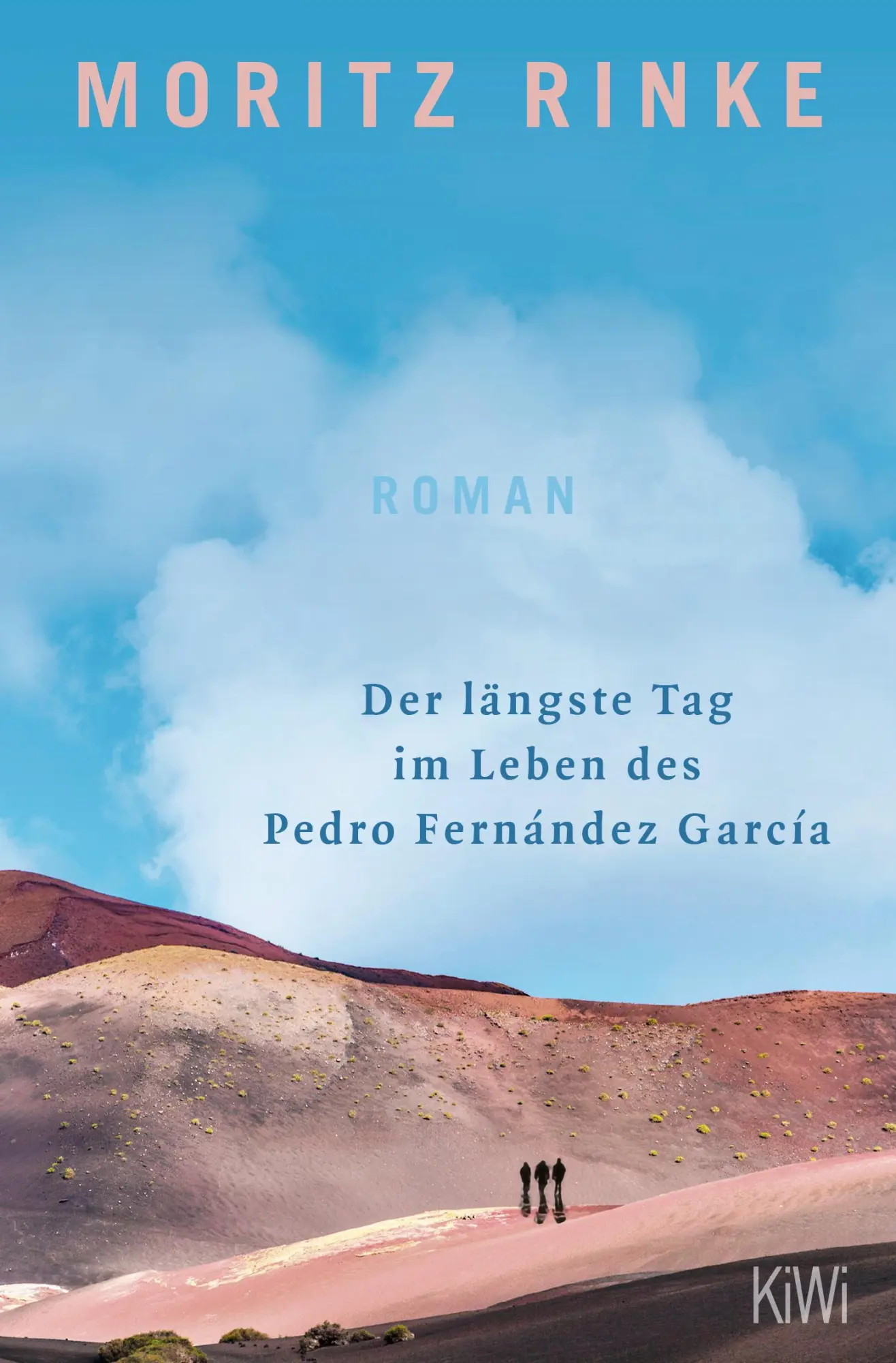 Cover: 9783462004410 | Der längste Tag im Leben des Pedro Fernández García | Roman | Rinke
