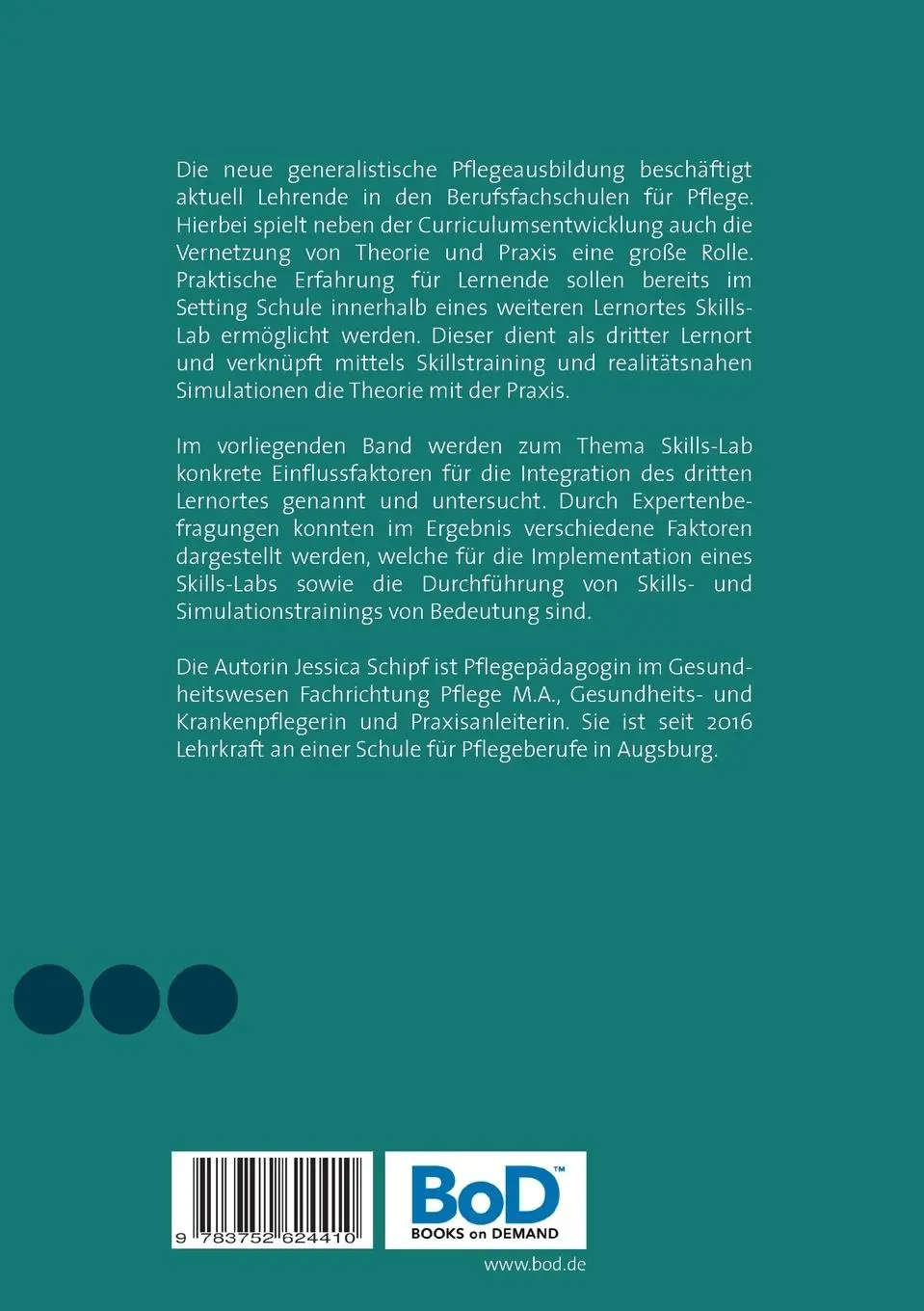 Rückseite: 9783752624410 | Vernetzte Pflegeausbildung gestalten | Jessica Schipf | Taschenbuch