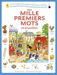 Cover: 9783947994410 | Mes mille premiers mots en bruxellois | Heather Amery | Taschenbuch