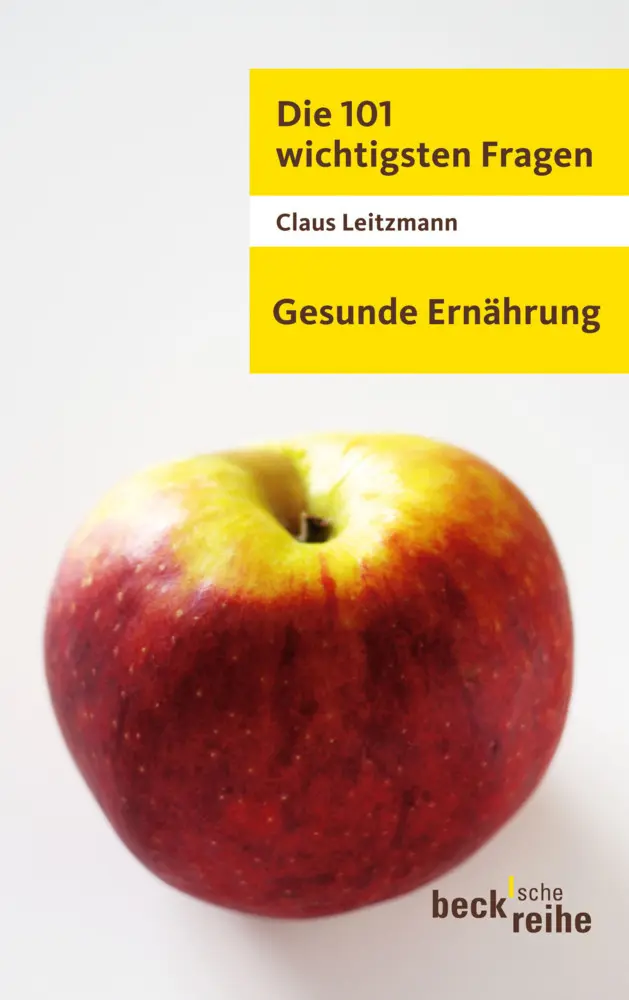 Cover: 9783406654510 | Gesunde Ernährung | Claus Leitzmann | Taschenbuch | 154 S. | Deutsch