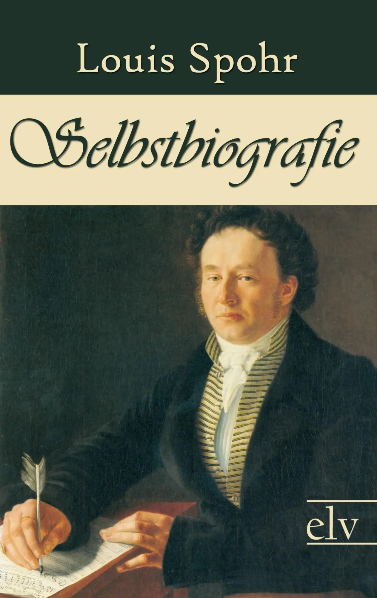 Cover: 9783862674510 | Selbstbiografie | Louis Spohr | Taschenbuch | 424 S. | Deutsch | 2021