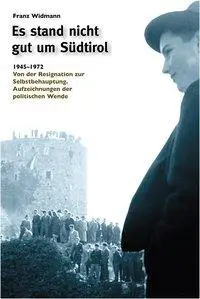 Cover: 9788872834510 | Es stand nicht gut um Südtirol | Franz Widmann | Buch | 684 S. | 2013