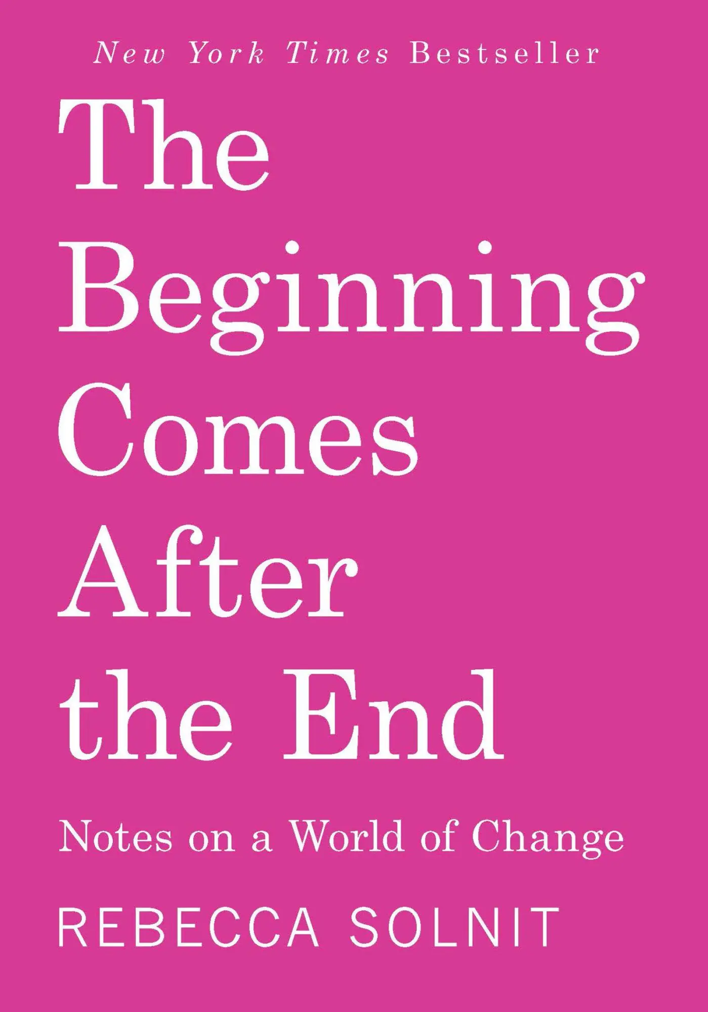 Cover: 9798888904510 | The Beginning Comes After the End | Notes on a World of Change | Buch