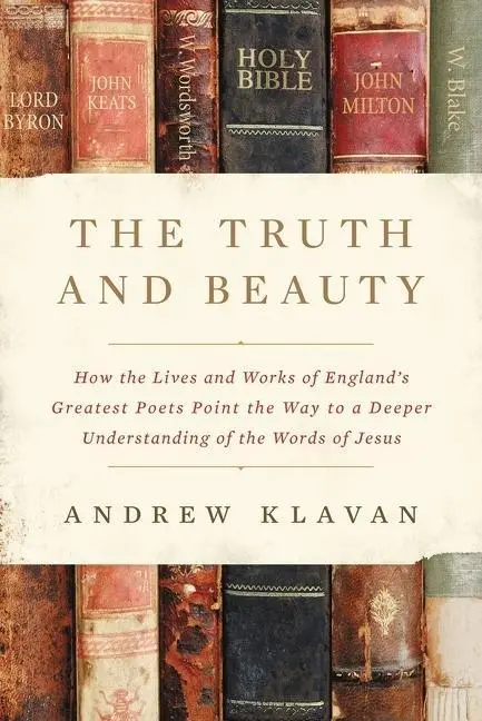 Cover: 9780310364610 | The Truth and Beauty | Andrew Klavan | Buch | Gebunden | Englisch