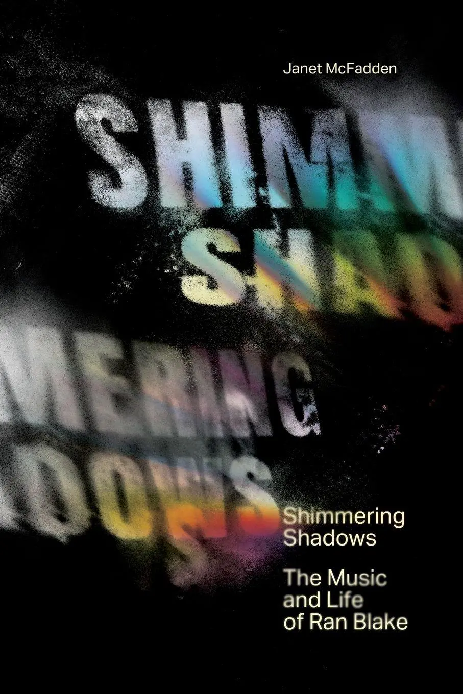 Cover: 9780645604610 | Shimmering Shadows | The Music and Life of Ran Blake | Janet McFadden