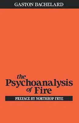 Cover: 9780807064610 | The Psychoanalysis of Fire | Gaston Bachelard | Taschenbuch | Englisch