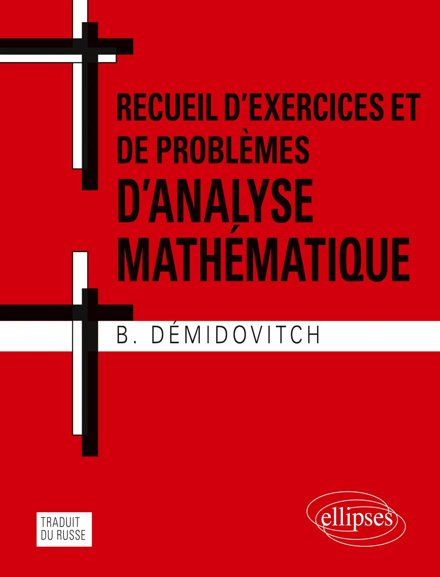 Cover: 9782729894610 | Recueil d'exercices et de problèmes d'analyse mathématique | Buch
