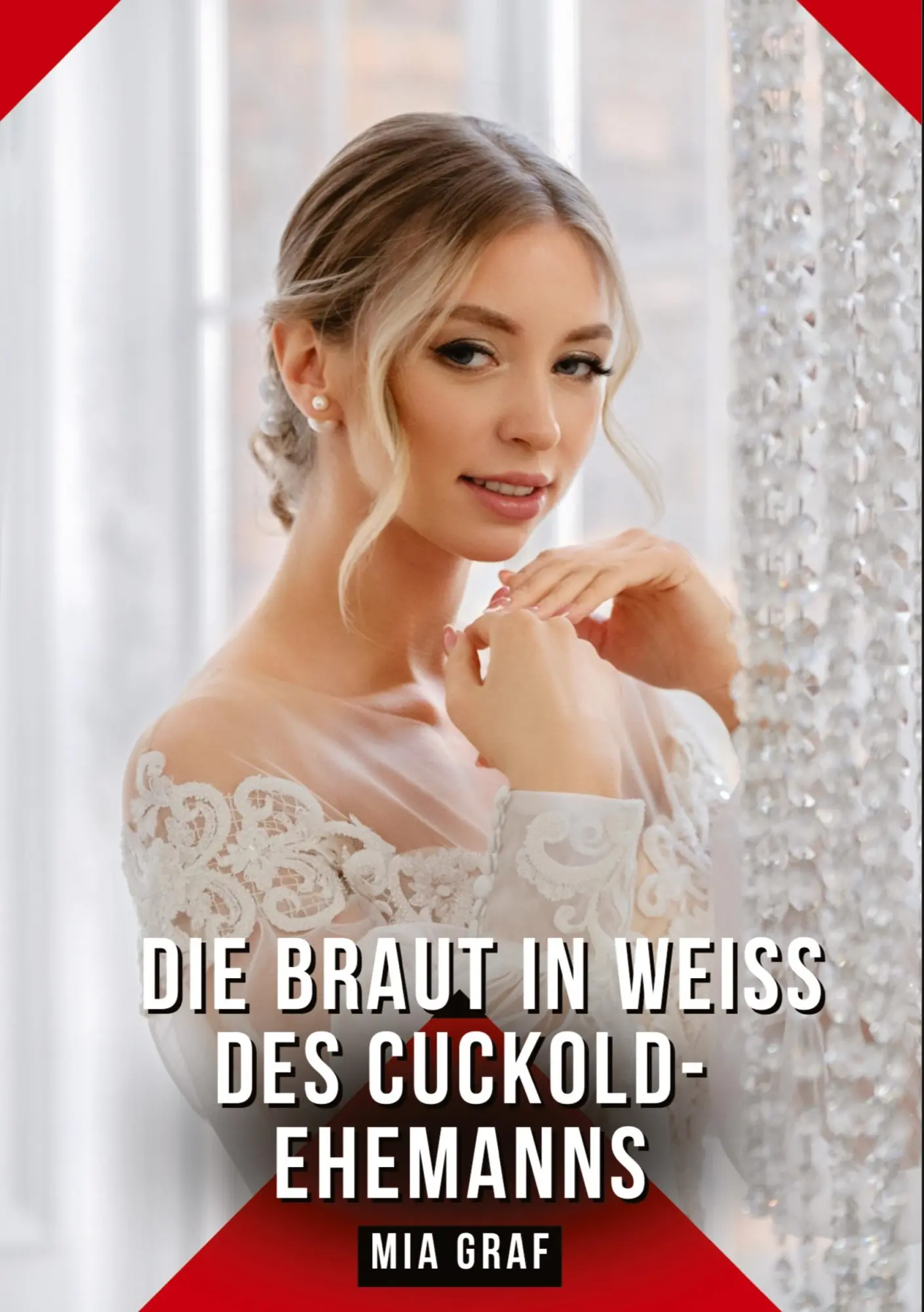 Cover: 9783384634610 | Die Braut in Weiß des Cuckold-Ehemanns | Mia Graf | Taschenbuch | 2025