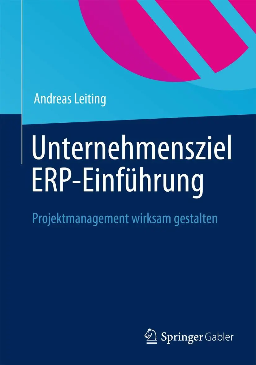 Cover: 9783834944610 | Unternehmensziel ERP-Einführung | IT muss Nutzen stiften | Leiting