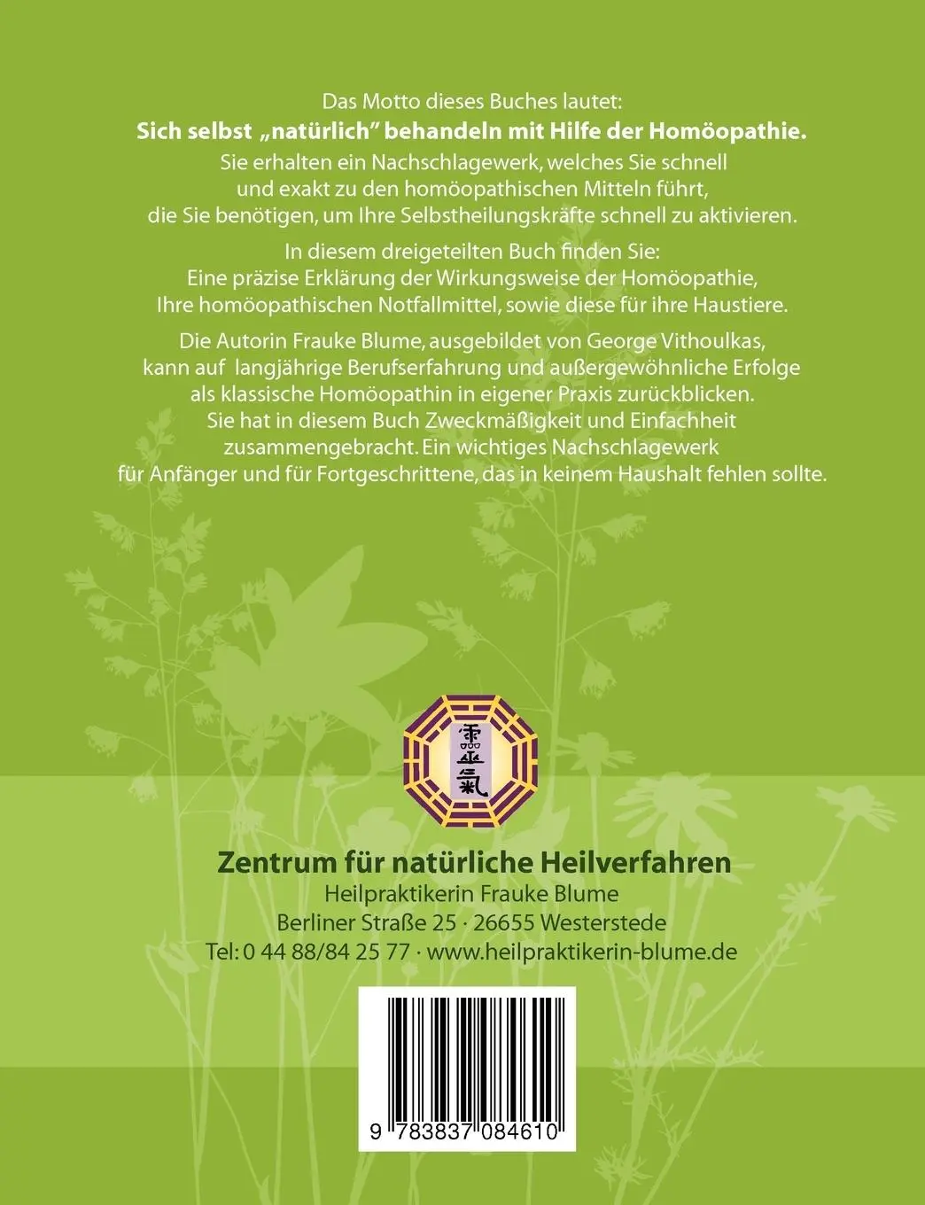 Rückseite: 9783837084610 | Klarheit in der Homöopathie | bei Mensch und Tier | Frauke Blume