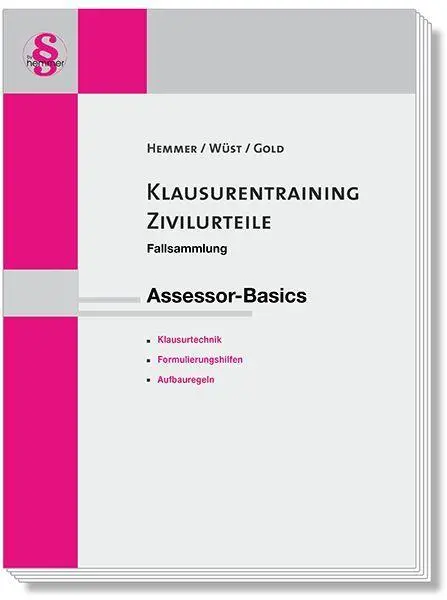 Cover: 9783968384610 | Assessor Basics Klausurentraining Zivilurteile | Fallsammlung | Buch