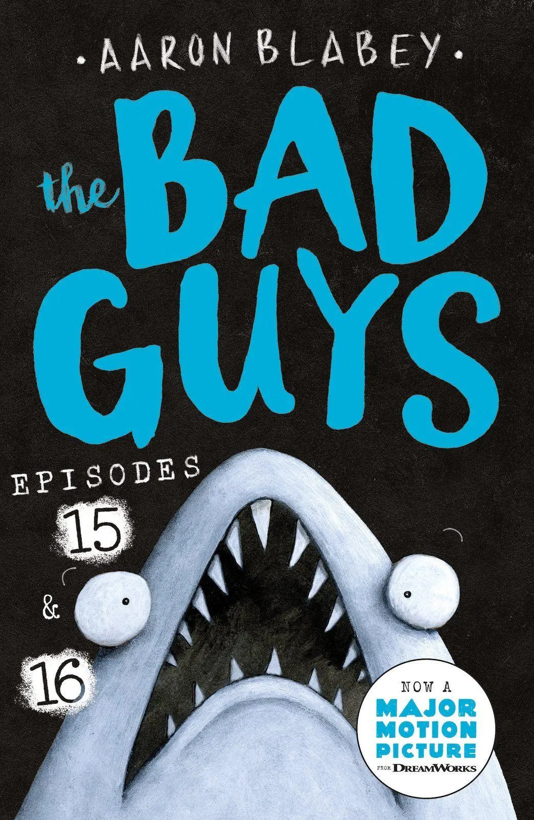 Cover: 9780702324710 | The Bad Guys: Episode 15 &amp; 16 | Aaron Blabey | Taschenbuch | Englisch